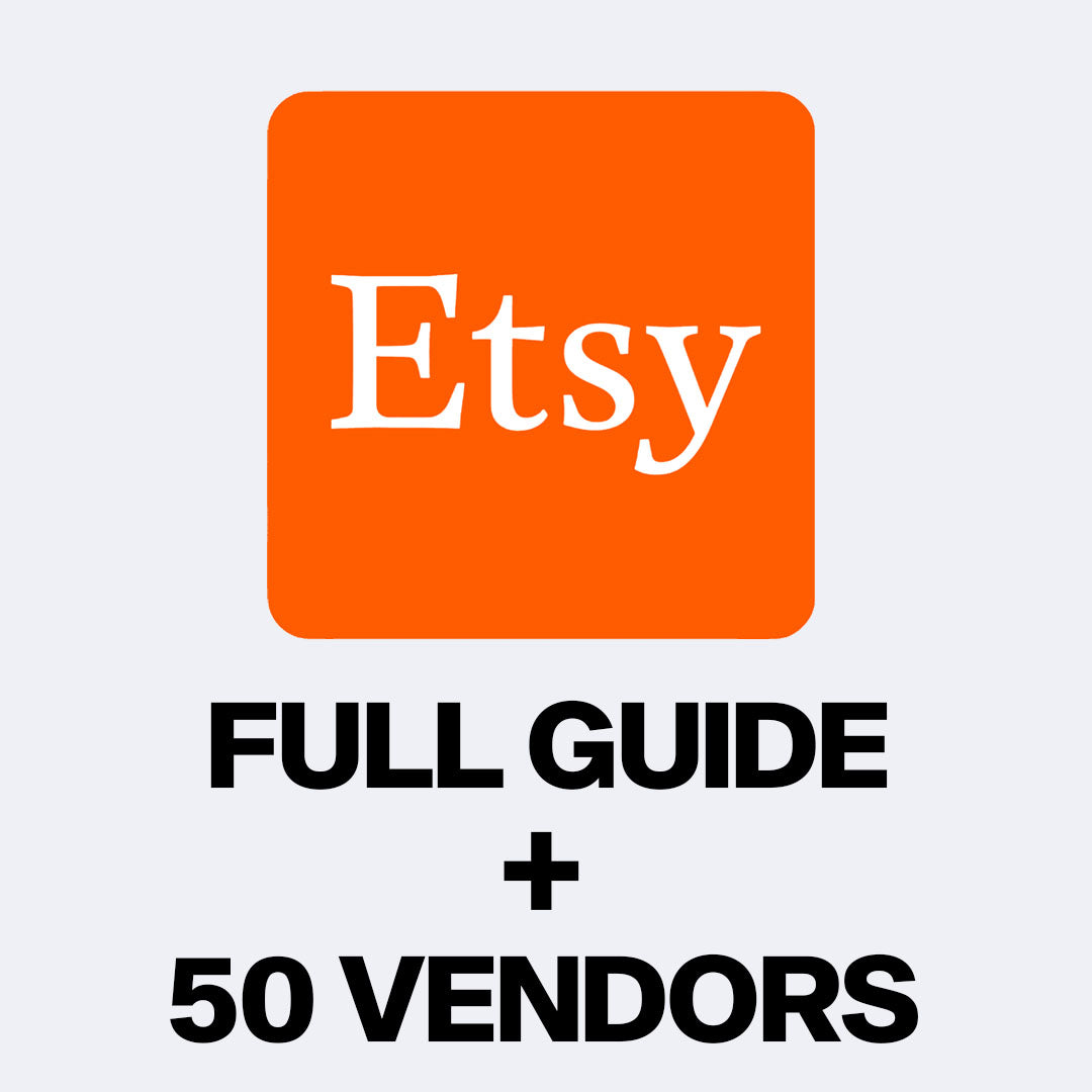 FULL Etsy Guide with ALL Vendors (50+ Suppliers)